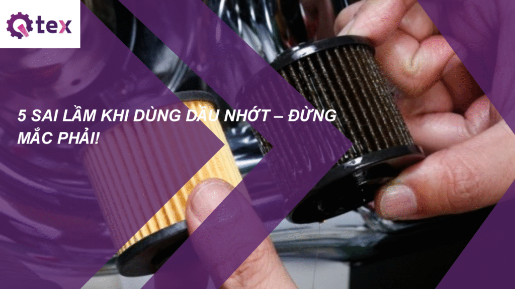 dầu nhớt qtex