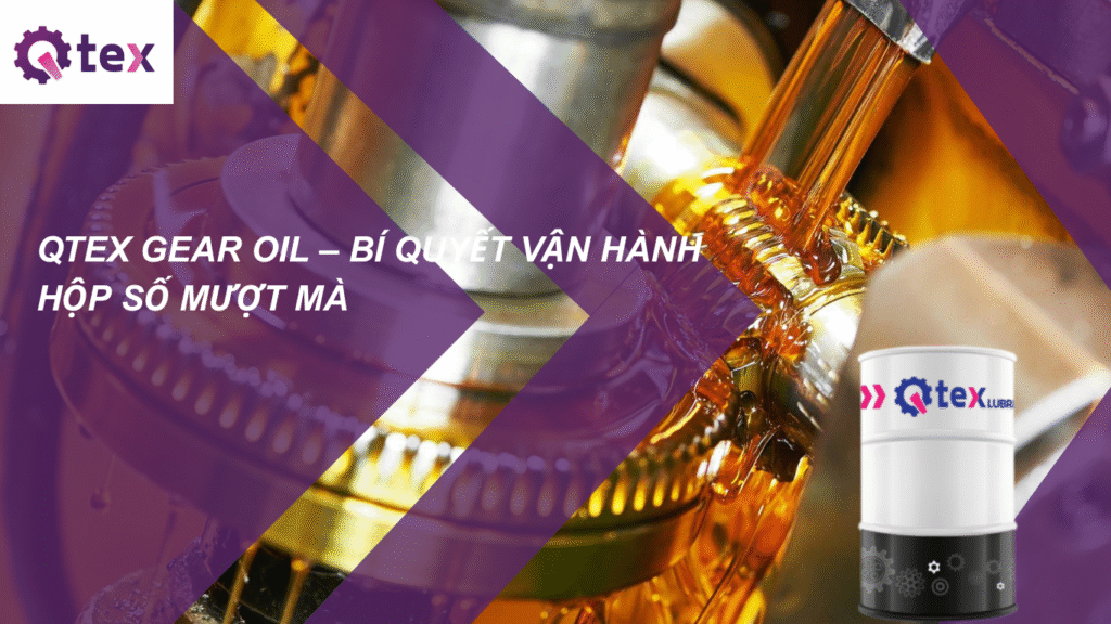dầu nhớt qtex