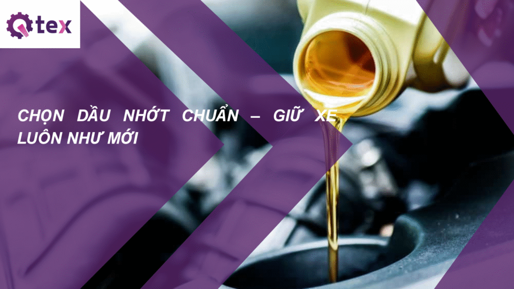 dầu nhớt qtex